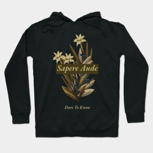 Sapere Aude - Dare to Know Hoodie